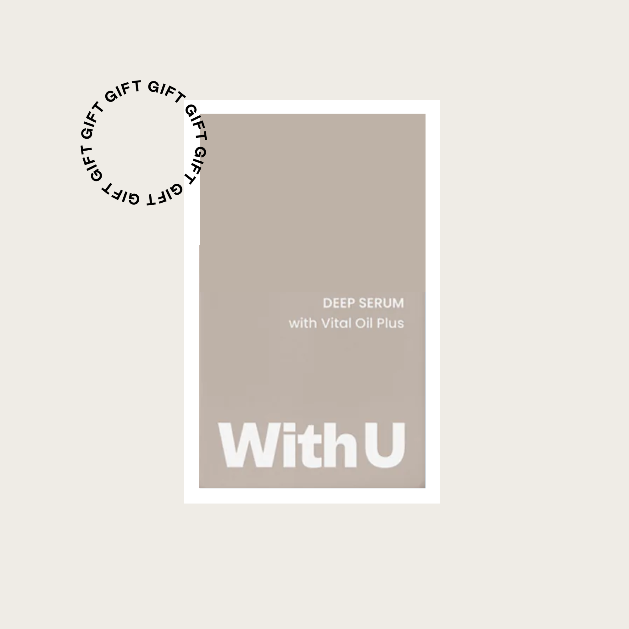 Regalo → Deep Serum 12 ml de With U