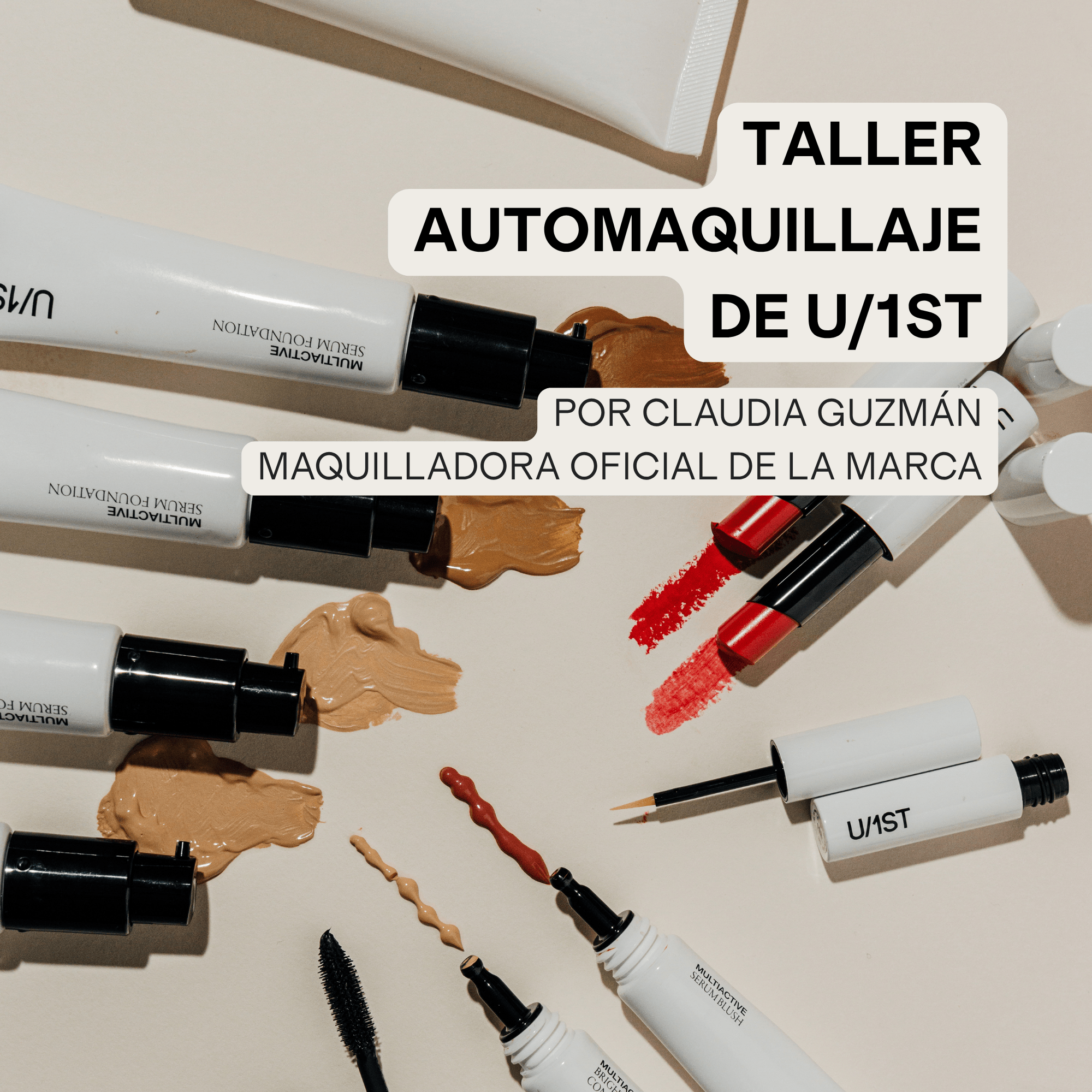 Taller de automaquillaje de U/1ST - LACONICUM