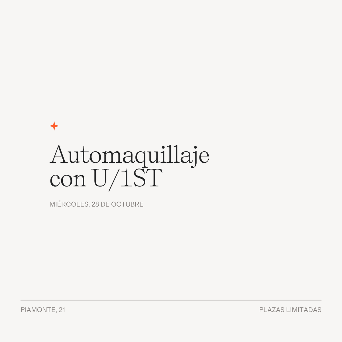 Taller de automaquillaje de U/1ST - LACONICUM